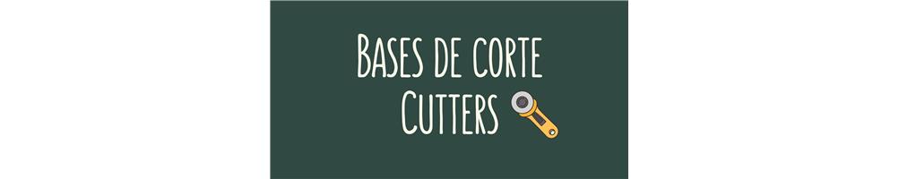 Bases de Corte/Cutters